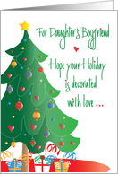 Christmas for Daughter’s Boyfriend, Decorated Tree and Gifts card