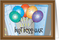 Hand Lettered Birthday for Boss with Balloons in Window Best Boss Ever card
