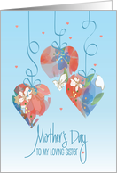 Hand Lettered Mother’s Day for Loving Sister Trio of Floral Hearts card