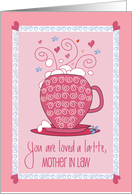 Hand Lettered Mother in Law Day You are Loved a Latte with Latte Cup card