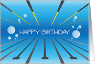 Birthday for Swimmer, Lane Markers, Bubbles and Water card