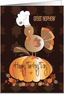 Thanksgiving Great Nephew Happy Turkey Day Turkey with Chef Hat card