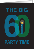 Birthday Party Invitation for 60 Year Old, The Big 60 Party Time card