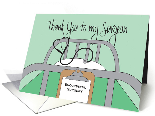 Thank you to my Surgeon, Hospital Bed and Clipboard card (1385908)