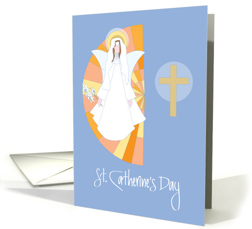 St. Catherine's Day, St. Catherine of Siena Angel, Cross & Lilies card