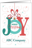 Hand Lettered Joy Business Christmas, with Custom Name & Ornament card