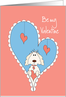 Valentine’s Be my Valentine with Dog Holding Heart, inside Heart card