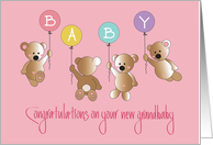 Congratulations on New Granddaughter, Four Bears & Balloons card
