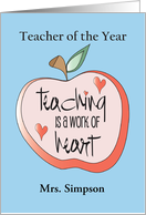 Hand Lettered Teacher of the Year, Personalized Apple with Heart card