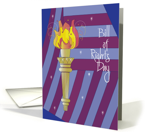 Bill of Rights Day, Statue of Liberty Torch and American Flag card