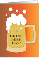 National Beer Day, Large Bubbling Mug of Beer with Bubbles card