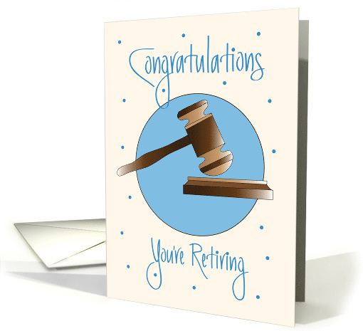 Retirement for Lawyer, Wooden Mallet and Gavel card (1434366)