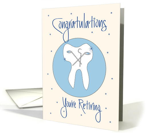 Retirement for Dentist, Sparkling Tooth with Dental Equipment card