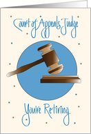 Retirement for Court of Appeals Judge, Gavel and Pounding Block card