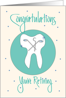 Dentist Retirement Congratulations, Dental Equipment & Tooth card