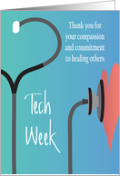 Surgical Technologists Tech Week, Stylized Stethoscope & Heart card