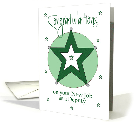 New Job for Deputy, Green and Silver Star with Hand Lettering card