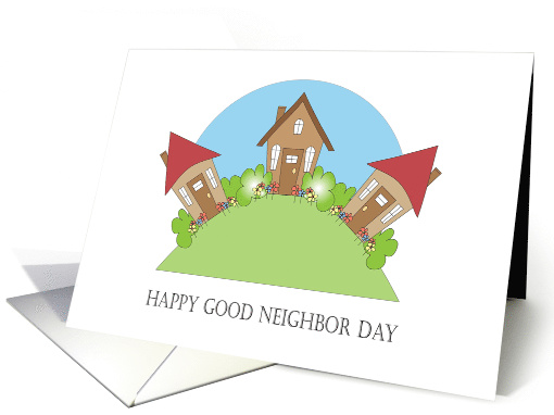 Good Neighbor Day, Trio of Hillside Cottages with Shrubbery card
