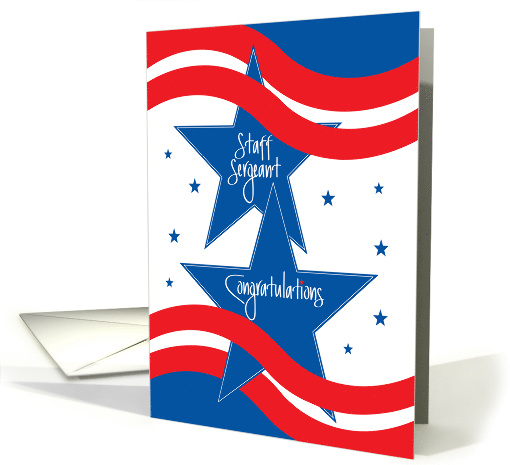 Military Promotion for U.S. Staff Sergeant, Star and Stripes card