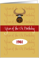 Chinese Year of the Ox Birthday for 1961, Ox and Hand Lettering card