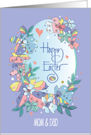 Hand Lettered Easter for Mom and Dad Patterned Flowers and Eggs card