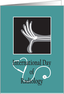 International Day of Radiology, X-Ray of Hand & Stethoscope card