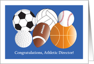 New Job for Athletic Director, with Sports Ball Collage card