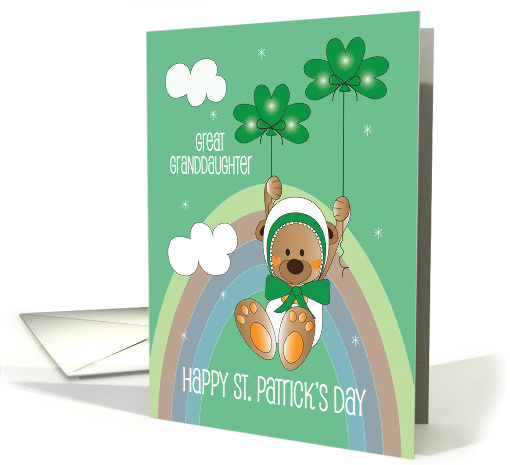 St. Patrick's Day Great Granddaughter Bear with Shamrock Balloons card
