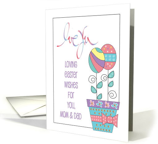 Easter Mom and Dad from Daughter and Son in Law Egg Flower Pot card