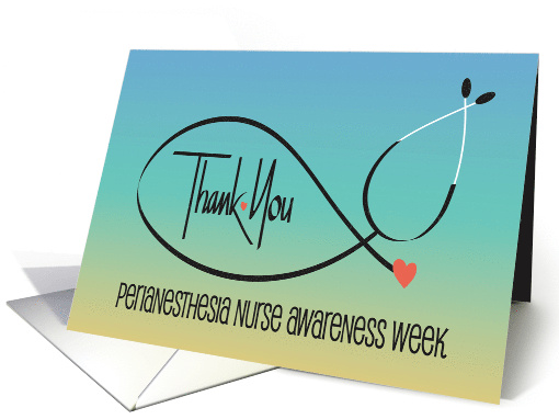 Hand Lettered Perianesthesia Nurse Awareness Week Thank You card