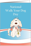 National Walk Your Dog Day, Fluffy Dog with Leash in Mouth card