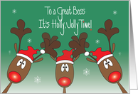 Christmas for Great Boss, It’s Holly Jolly Time with Reindeer card