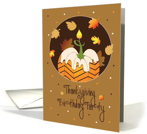 Thanksgiving Birthday Party Invitation with Frosted Pumpkin Cake card
