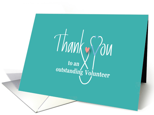 Hand Lettered Thank you to Hospital Volunteer, with Stethoscope card