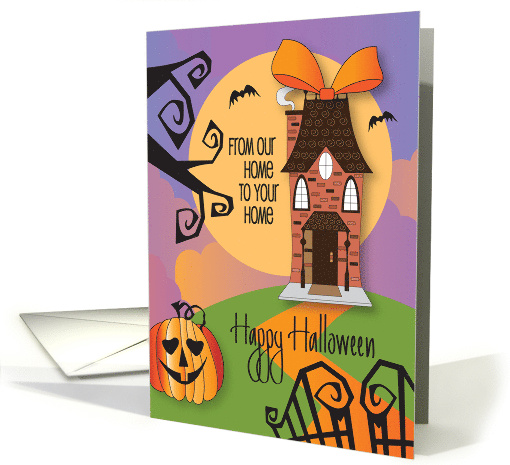 Halloween from our Home to Your Home with House, Gate and Pumpkin card