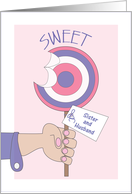 Sweetest Day for Sister & Brother in Law, Large Sweet Sucker card