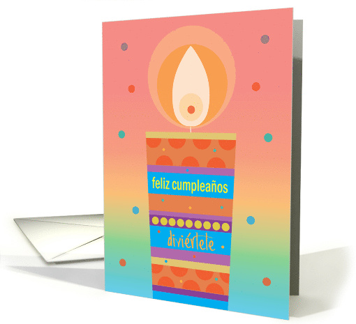 Birthday in Spanish, with brilliantly colored candle and wording card