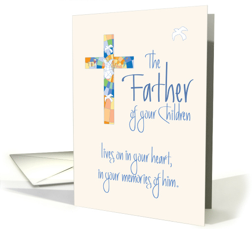 Sympathy Father of Children, Stained Glass Cross & Hand Lettering card