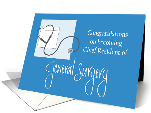 Congratulations Chief Resident General Surgery & Stethoscope card