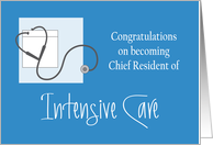 Congratulations Chief Resident Intensive Care, stethoscope card