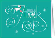 Hand Lettered Christmas I Believe in Angels, with Angel & Snowflakes card