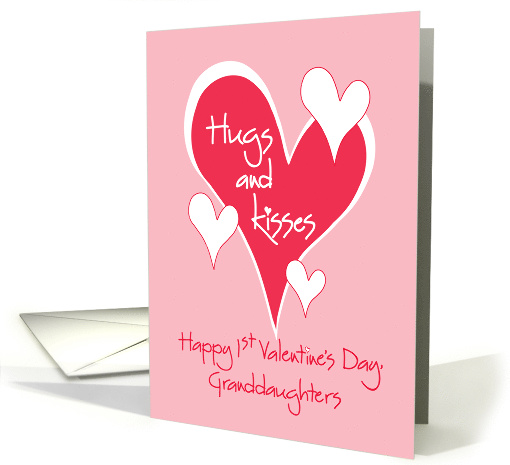 First Valentines for Twin Granddaughters, Hugs & Kisses Hearts card