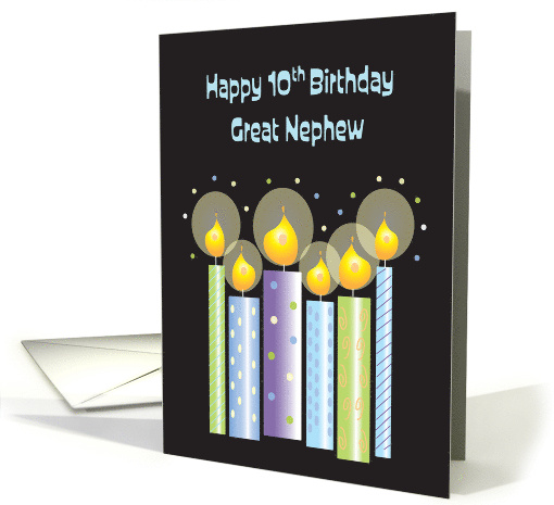 10th Birthday for Great Nephew with Patterned Candles on Black card