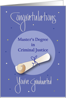 Graduation Congratulations for Master’s Degree in Criminal Justice card
