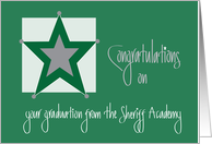 Hand Lettered Congratulations for Graduation from Sheriff Academy card
