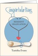 Resident Graduation Congratulations Stethoscope and Custom Name card