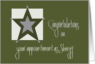 Congratulations on Appointment as Sheriff, Khaki and Silver Star card