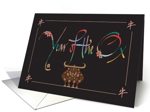 Hand Lettered Year of the Ox, with Bright Colors and Decorated Ox card