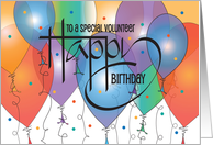 Hand Lettered Birthday for Volunteer with Brightly Colored Balloons card