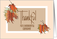 Hand Lettered Thanksgiving Thankful for Wonderful Caregiver and Leaves card